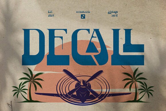 Decall: A Display Font That Earns Its Place in Your Toolkit