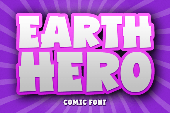Earth Hero: A Bold Display Font for Branding Projects That Demand Energy