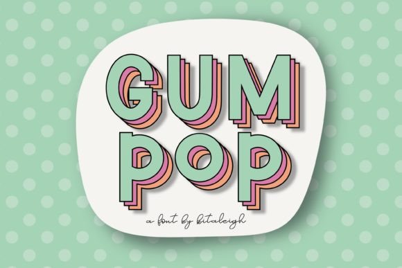 Gum Pop Font: A Bold Retro Display Typeface for Digital Marketing