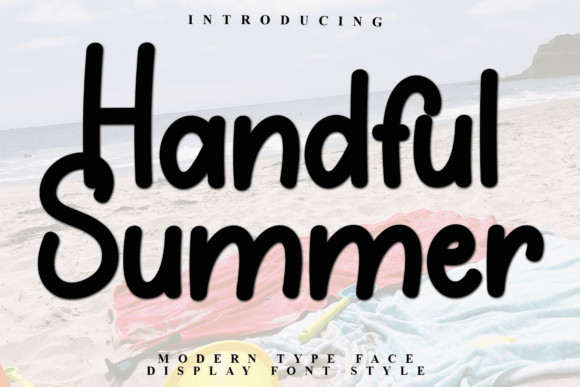 Handful Summer: A Web Designer’s Review of This Playful Display Typeface