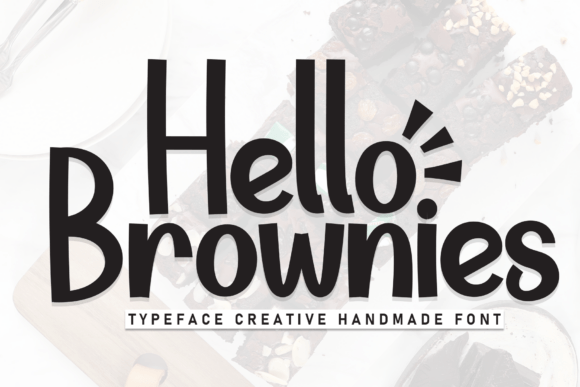 Hello Brownies: A Handwritten Display Font for Editorial Design