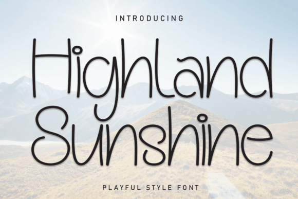 Higland Sunshine: A Handwritten Display Font for Web Designers