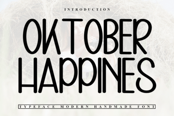 Oktober Happines: A Handwritten Display Font for Digital Branding