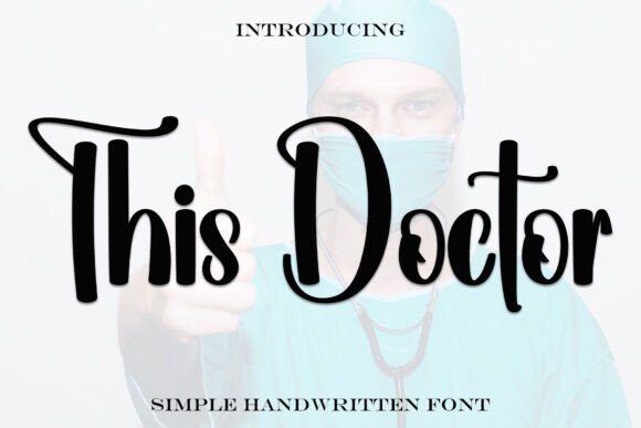 This Doctor Font: A Designer’s Real Project Test