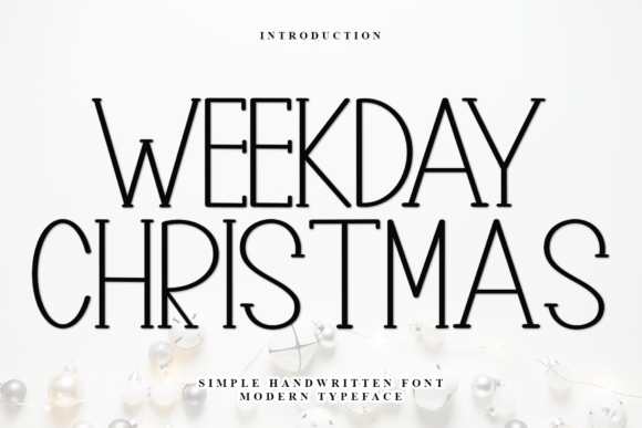 Weekday Christmas: A Festive Font for Holiday Campaigns