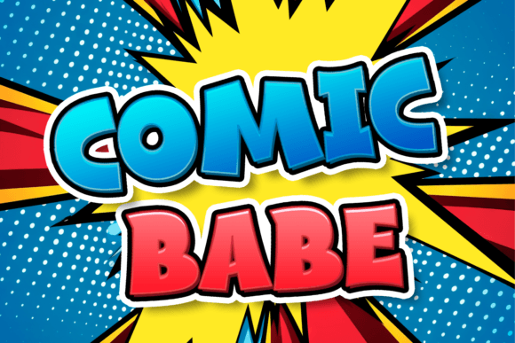 Why Comic Babe Is the Superhero Display Font Your Campaigns Need